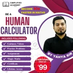Become a Human Calculator Course – by Simplified Academy